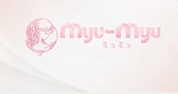 Myu-Myu(ミュミュ)